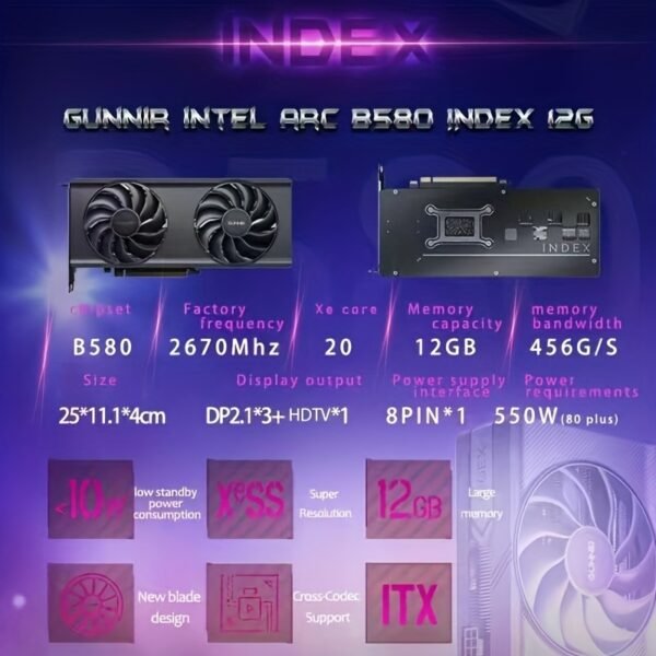 GUNNIR Arc B580 Index 12GB GDDR6 2670MHz Dual Fan Graphics Card (192-bit, PCI-Express 4.0 X8, HDTV/DisplayPort, Supports 4k) - Image 4
